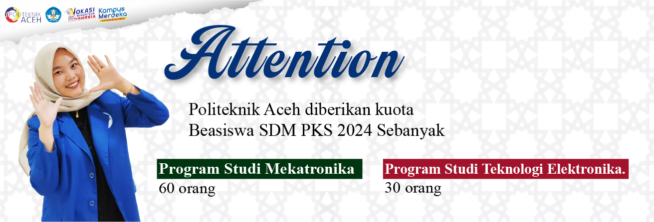 Politeknik Aceh sebagai pengelola Beasiswa SDM PKS 2024