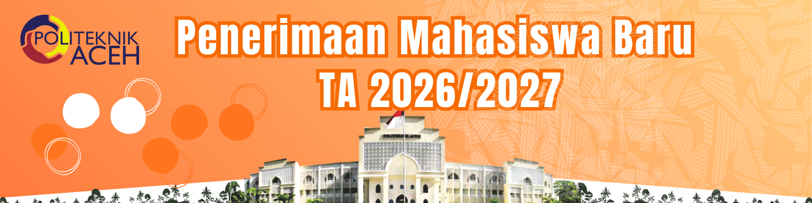 Penerimaan Mahasiswa Baru TA 2026/2027