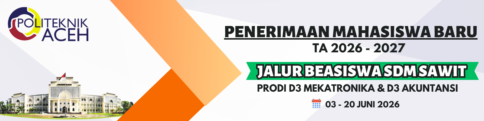 Penerimaan Mahasiswa Baru TA 2026-2027 Jalur Beasiswa SDM Sawit